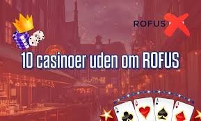Dansk Casino Uden ROFUS En Guide til Spiloplevelsen